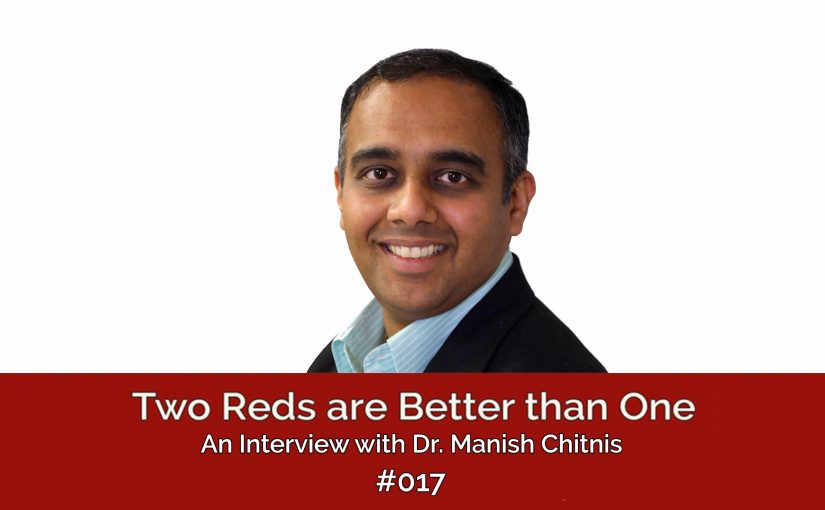 TRBO SEASON #002 EPISODE #017 – An Interview with Dr. Manish Chitnis
