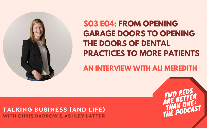 TRBO Season #3 Episode #4 From Opening Garage Doors to Opening the Doors of Dental Practices to More Patients